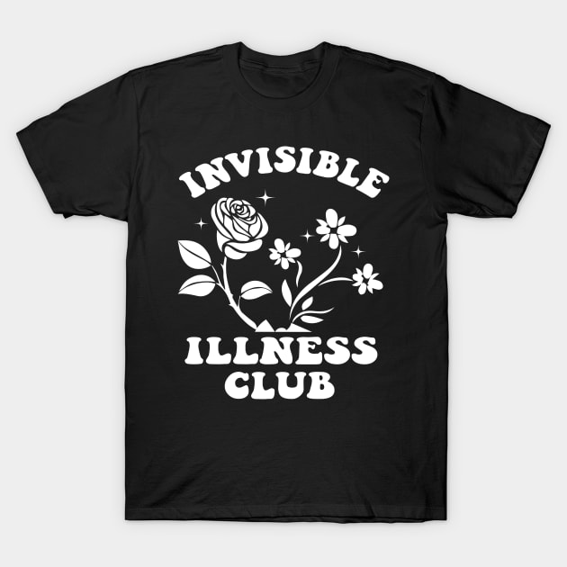 Chronic Pain Shirt - Invisible Illness Club T-Shirt by blacckstoned